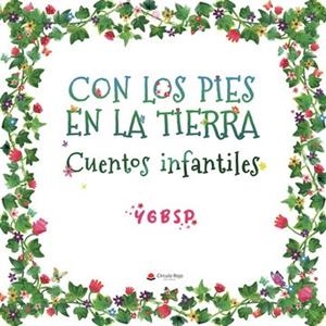 CON LOS PIES EN LA TIERRA | 9788411284608 | YGBSP