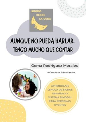 AUNQUE NO PUEDA HABLAR, TENGO MUCHO QUE CONTAR | 9788412873320 | RODRIGUEZ MORALES, GEMA