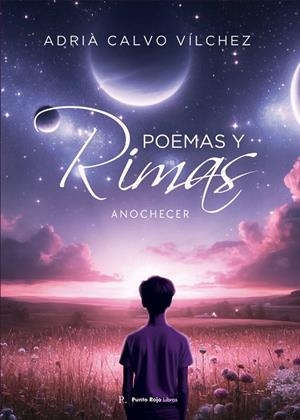 POEMAS Y RIMAS | 9798320124827 | CALVO VÍLCHEZ, ADRIÀ