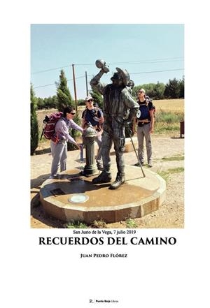 RECUERDOS DEL CAMINO | 9791928374618 | FLÓREZ BAYO, JUAN PEDRO