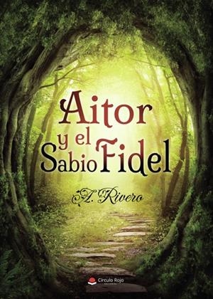 AITOR Y EL SABIO FIDEL | 9788411598378 | RIVERO, A.