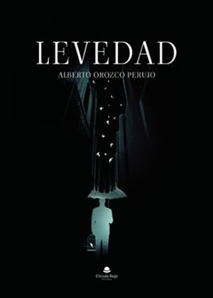 LEVEDAD | 9788411891486 | OROZCO PERUJO, ALBERTO