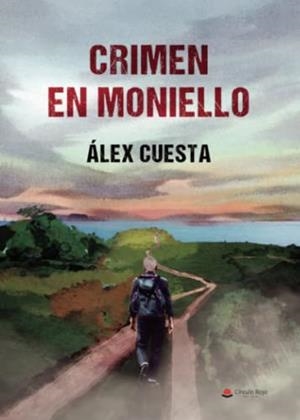 CRIMEN EN MONIELLO | 9788411288347 | CUESTA, ALEX