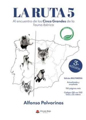 RUTA 5, LA | 9788411596718 | POLVORINOS, ALFONSO