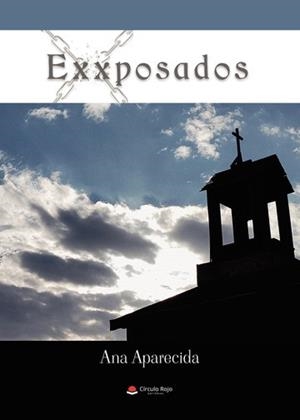 EXXPOSADOS | 9788411890106 | APARECIDA, ANA