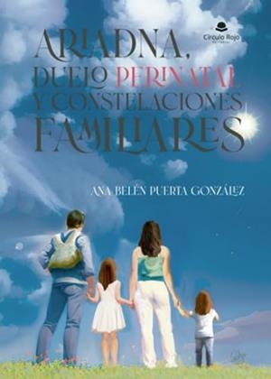 ARIADNA, DUELO PERINATAL Y CONSTELACIONES FAMILIAR | 9788411757058 | PUERTA GONZÁLEZ, ANA BELÈN