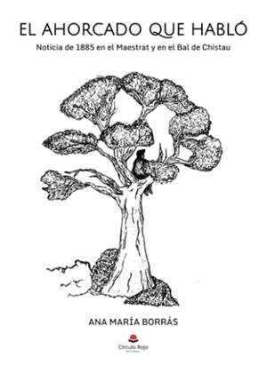 AHORCADO QUE HABLÓ, EL | 9788411896498 | BORRAS, ANA MARÍA