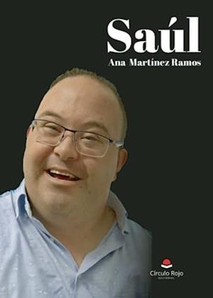 SAÚL | 9788411892803 | MARTÍNEZ RAMOS, ANA