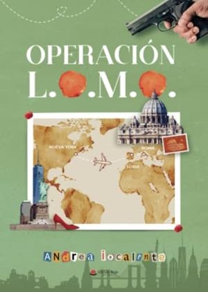 OPERACIÓN L.O.M.O. | 9788411556774 | IOCALENTE, ANDREA