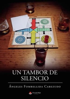 TAMBOR DE SILENCIO, UN | 9788411591072 | FOMBELLIDA CABEZUDO, ÁNGELES