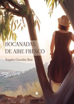 BOCANADAS DE AIRE FRESCO | 9788411891660 | GONZÁLEZ RUIZ, ÁNGELES