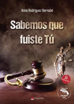 SABEMOS QUE FUISTE TÚ | 9788411376310 | RODRÍGUEZ BERNABÉ, ANNA
