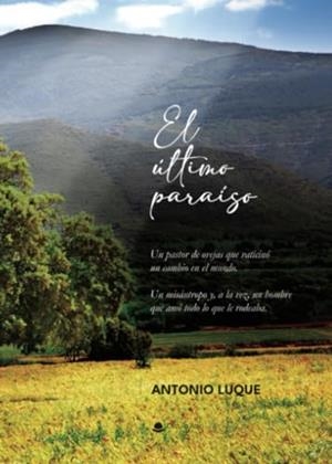 ÚLTIMO PARAÍSO, EL | 9788410613256 | LUQUE, ANTONIO