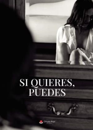 SI QUIERES, PUEDES | 9788411557566 | HEREDIA AMAYA, ARACELI