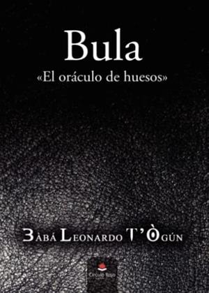 BULA | 9788411552226 | LEONARDO T OGÚN, BÀBÁ