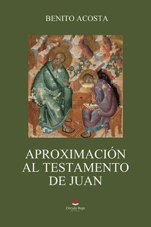 APROXIMACIÓN AL TESTAMENTO DE JUAN | 9788410731967 | ACOSTA GARCÍA QUINTANA, BENITO
