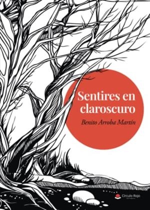 SENTIRES EN CLAROSCURO | 9788411557016 | ARROBA MARTÍN, BENITO