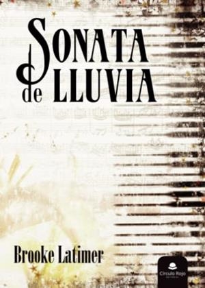 SONATA DE LLUVIA | 9788411753579 | LATIMER, BROOKE