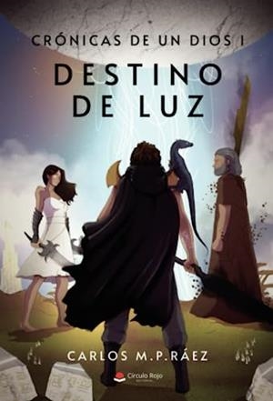 CRÓNICAS DE UN DIOS I | 9788411598118 | M. P. RÁEZ, CARLOS