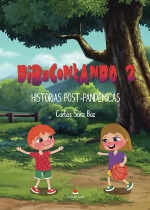 DIBUCONTANDO 2 : HISTORIAS POST-PANDÉMICAS | 9788411281270 | SANZ BAZ, CARLOS