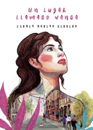 LUGAR LLAMADO WANDA, UN | 9788411289597 | MORENO HERRERO, CARMEN