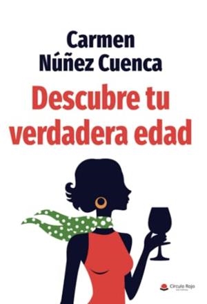 DESCUBRE TU VERDADERA EDAD | 9788411286855 | NÚÑEZ CUENCA, CARMEN