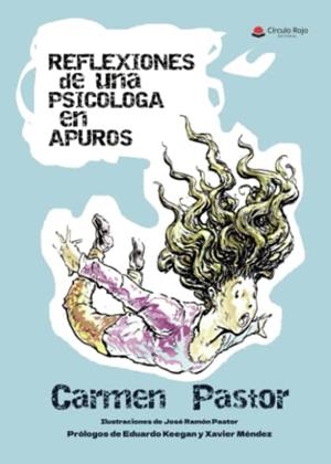 REFLEXIONES DE UNA PSICÓLOGA EN APUROS | 9788411451840 | PASTOR GIMENO, CARMEN