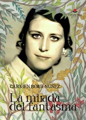 MIRADA DEL FANTASMA, LA | 9788410615212 | SOLER NÚÑEZ, CARMEN