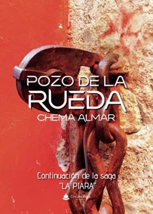 POZO DE LA RUEDA | 9788411896276 | ALMAR, CHEMA