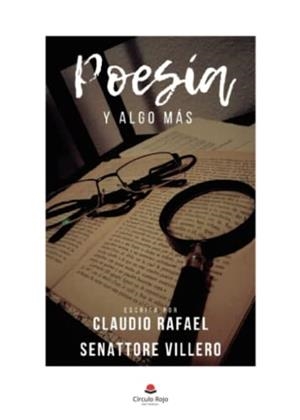 POESÍA Y ALGO MÁS | 9788411552592 | SENATTORE VILLERO, CLAUDIO RAFAEL