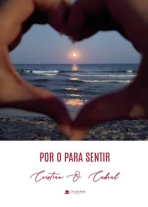 POR O PARA SENTIR | 9788411552394 | O. CABRAL, CRISTIAN