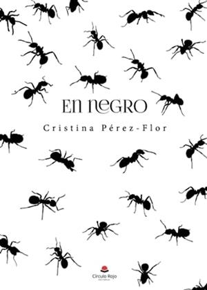 EN NEGRO | 9788413988900 | PÉREZ-FLOR DÍAZ, CRISTINA