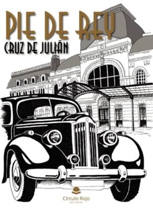 PIE DE REY | 9788411753203 | DE JULIÁN, CRUZ