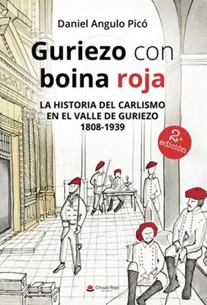 GURIEZO CON BOINA ROJA | 9788411379526 | ANGULO PICÓ, DANIEL