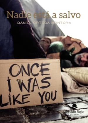 NADIE ESTÁ A SALVO | 9788411599412 | ORTEGA MONTOYA, DANIEL