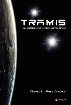 TRAMIS | 9788411553315 | L. FERNÁNDEZ, DAVID