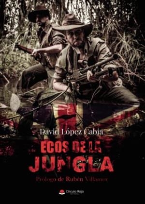 ECOS DE LA JUNGLA | 9788413983004 | LÓPEZ CABIA, DAVID