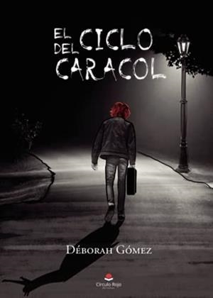 CICLO DEL CARACOL, EL | 9788413980843 | GÓMEZ, DÉBORAH