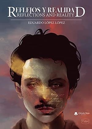 REFLEJOS Y REALIDAD | 9788411044813 | LÓPEZ LÓPEZ, EDUARDO