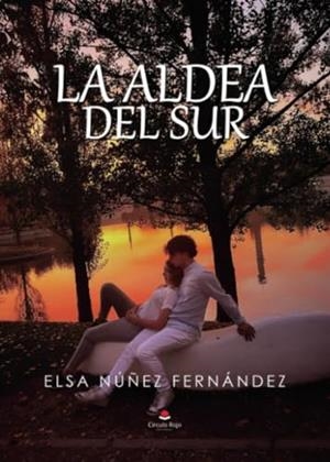 ALDEA DEL SUR, LA | 9788411995313 | NÚÑEZ FERNÁNDEZ, ELSA