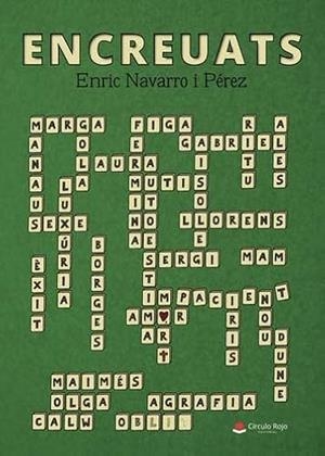 ENCREUATS | 9788411156653 | NAVARRO I PÉREZ, ENRIC