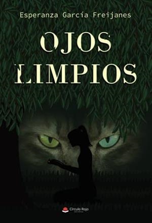 OJOS LIMPIOS | 9788411112062 | GARCÍA FREIJANES, ESPERANZA