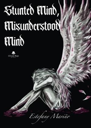 STUNTED MIND, MISUNDERSTOOD MIND | 9788413983295 | MARIÑO GONÇALVES, ESTEFANY