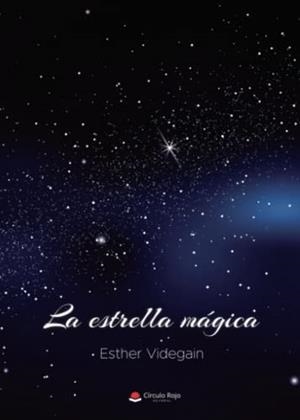 ESTRELLA MÁGICA, LA | 9788411593304 | VIDEGAIN, ESTER