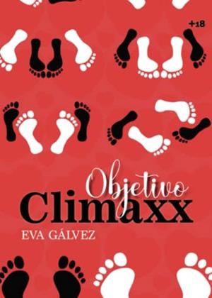OBJETIVO CLIMAXX | 9788411596220 | GÁLVEZ, EVA