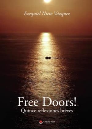 FREE DOORS! QUINCE REFLEXIONES BREVES | 9788411597555 | NIETO VÁZQUEZ, EZEQUIEL