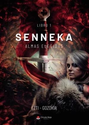 SENNEKA | 9788411378604 | EZTI_GOZOKIA