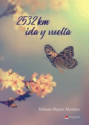 2532 KM IDA Y VUELTA | 9788411371520 | MAYURI MARTINEZ, FABIANA