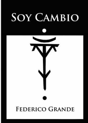 SOYCAMBIO | 9788411116657 | GRANDE NIETO, FEDERICO