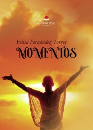 MOMENTOS | 9788410612082 | FERNÁNDEZ TORRES, FELISA